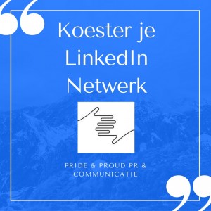 LinkedIn connecties organiseren