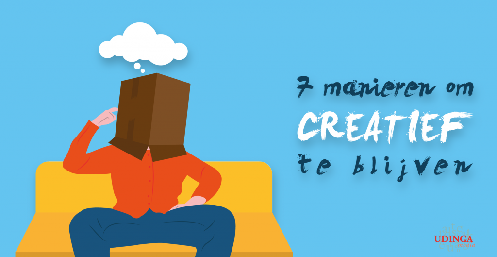 7 manieren om creatief te blijven