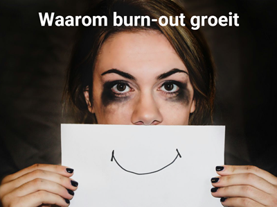 Waarom burn-out groeit