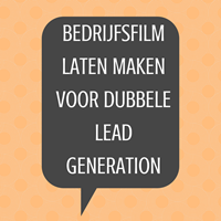 bedrijfsfilm laten maken lead generation