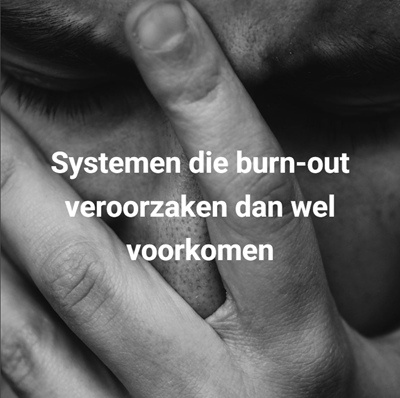 burn-out veroorzaken