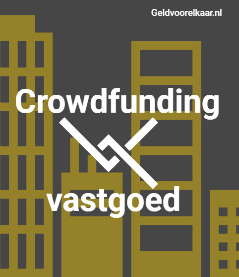 crowdfunding van vastgoed