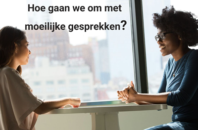 moeilijke gesprekken