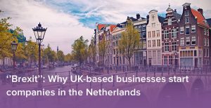 Brexit relocating Netherlands Intercompany solutions