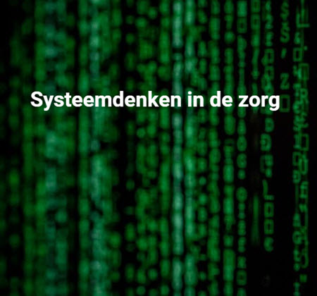 Systeemdenken in de zorg