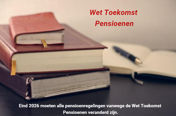 Wet Toekomst Pensioenen